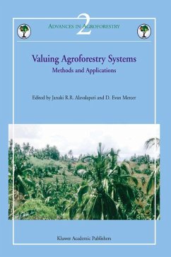 Valuing Agroforestry Systems - Alavalapati, Janaki R.R. / Mercer, D. Evan (Hgg.)