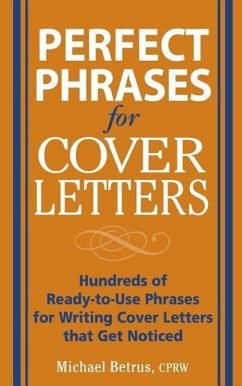 Perfect Phrases for Cover Letters - Betrus, Michael