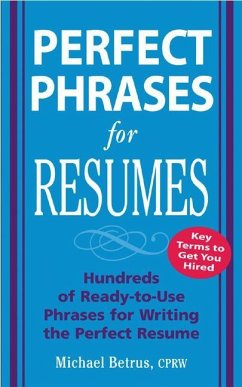 Perfect Phrases for Resumes - Betrus