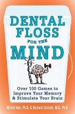 Dental Floss for the Mind