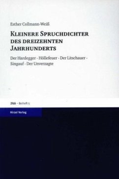 Kleinere Spruchdichter des dreizehnten Jahrhunderts - Collmann-Weiß, Esther