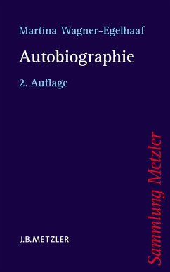 Autobiographie - Wagner-Egelhaaf, Martina