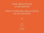 Freie Orgelwerke alter Meister