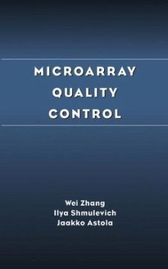 Microarray Quality Control - Zhang, Wei; Shmulevich, Ilya; Astola, Jaakko T.