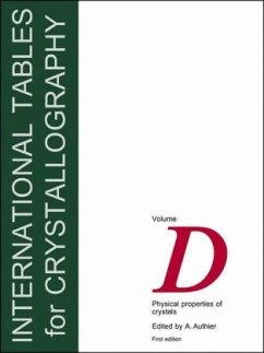 Physical Properties of Crystals / International Tables for Crystallography Vol.D - Authier, André (ed.)