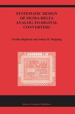Systematic Design of Sigma-Delta Analog-to-Digital Converters - Bajdechi, Ovidiu;Huijsing, Johan