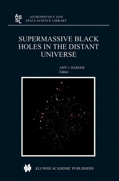 Supermassive Black Holes in the Distant Universe - Barger, A.J. (Hrsg.)