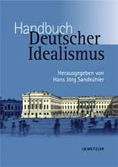 Handbuch Deutscher Idealismus - Sandkühler, Hans Jörg (Hrsg.)