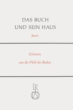 Das Buch und sein Haus Das Buch und sein Haus