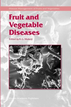 Fruit and Vegetable Diseases - Mukerji, K.G. (Hrsg.)