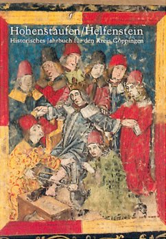 Cover Hohenstaufen/Helfenstein. Historisches Jahrbuch für den Kreis Göppingen / Hohenstaufen/Helfenstein. Historisches Jahrbuch für den Kreis Göppingen 13
