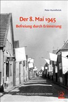 Der 8. Mai 1945 - Hurrelbrink, Peter