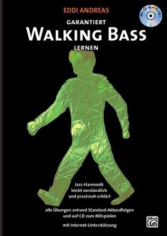 Garantiert Walking Bass lernen. Mit CD - Andreas, Eddi