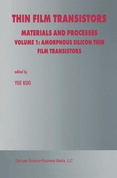 Thin Film Transistors - Kuo, Yue (Hrsg.)