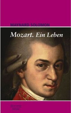 Mozart, Ein Leben - Solomon, Maynard