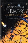 Understanding the Universe