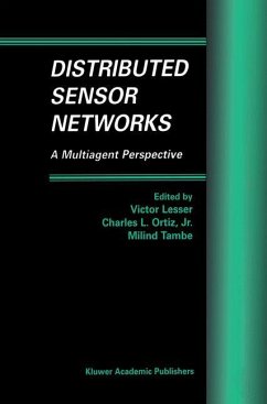 Distributed Sensor Networks - Lesser, Victor / Ortiz Jr., Charles L. / Tambe, Milind (eds.)