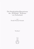 Die Handschriftenillustrationen des 'Willehalm' Wolframs von Eschenbach, 2 Bde.