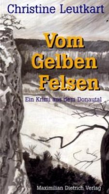 Vom Gelben Felsen - Leutkart, Christine