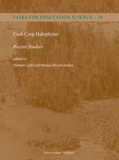 Cash Crop Halophytes: Recent Studies - Lieth, H. / Mochtchenko, Marina (Hgg.)