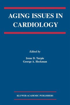 Aging Issues in Cardiology - Turpie, Irene D. / Heckman, George A. (Hgg.)