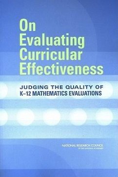On Evaluating Curricular Effectiveness - National Research Council; Division of Behavioral and Social Sciences and Education; Center For Education; Mathematical Sciences Education Board; Committee for a Review of the Evaluation Data on the Effectiveness of Nsf-Supported and Commercially Generated Mathematics Curriculum Materials