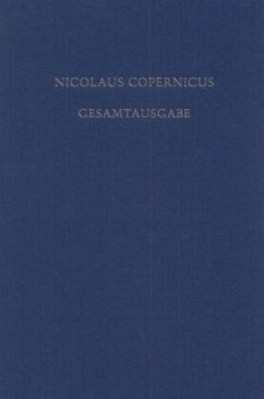 Biographia Copernicana / Nicolaus Copernicus Gesamtausgabe BAND IX - Kopernikus, Nikolaus