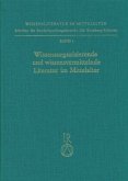 Wissensorganisierende und wissensvermittelnde Literatur im Mittelalter