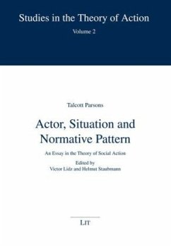 Actor, Situation and Normative Patterns - Parsons, Talcott