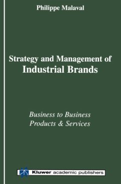Strategy and Management of Industrial Brands - Malaval, Philippe