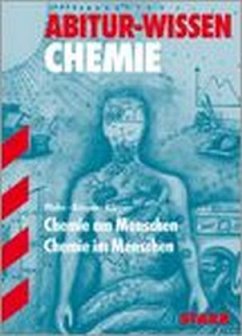 Chemie am Menschen - Chemie im Menschen - Plehn, Michael; Körper, Claudia; Körper, Marlon