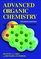 Advanced Organic Chemistry - Carey, Francis A. / Sundberg, Richard J.