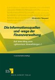 Die Informationsquellen und -wege der Finanzverwaltung