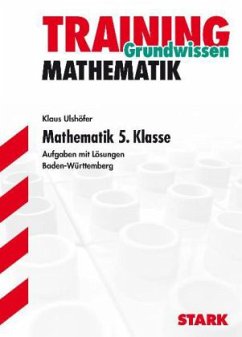 Mathematik 5. Klasse, Baden-Württemberg - Ulshöfer, Klaus