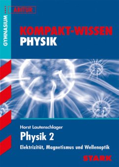 Physik 2 - Lautenschlager, Horst