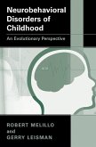 Neurobehavioral Disorders of Childhood