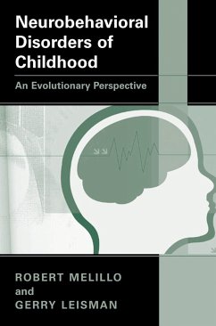 Neurobehavioral Disorders of Childhood - Melillo, Robert;Leisman, Gerry