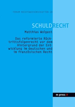 Das reformierte Rücktrittsfolgenrecht - Wolgast, Matthias