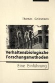 Verhaltensbiologische Forschungsmethoden