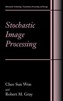 Stochastic Image Processing - Chee Sun Won;Gray, Robert M.