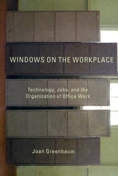 Windows on the Workplace - Greenbaum, Joan M