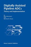 Digitally Assisted Pipeline ADCs