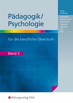 Pädagogik / Psychologie für die berufliche Oberstufe - Gotthardt, Wilfried;Ott, Wilhelm;Pöll, Rosmaria;Hobmair, Hermann