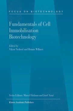 Fundamentals of Cell Immobilisation Biotechnology - Nedovic, Viktor / Willaert, Ronnie (eds.)