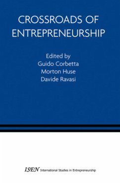 Crossroads of Entrepreneurship - Corbetta, Guido / Huse, Morton / Ravasi, Davide (Hgg.)