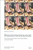 Freizeitsoziologie - Lüdtke, Hartmut