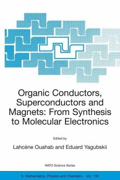 Organic Conductors, Superconductors and Magnets: From Synthesis to Molecular Electronics