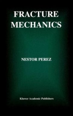 Fracture Mechanics - Perez, Nestor Fracture Mechanics - Perez, Nestor