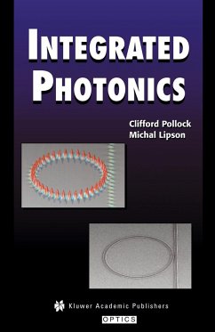 Integrated Photonics - Pollock, Clifford;Lipson, Michal