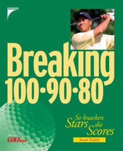 Breaking 100, 90, 80 - Smith, Scott